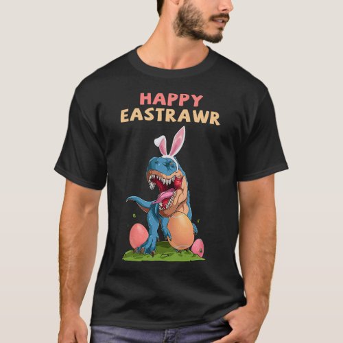 Toddler Boy Happy Eastrawr T Rex Dinosaur Easter B T_Shirt