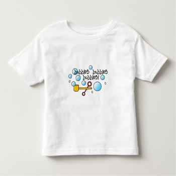 Toddler Boys  Girls Bubbles  Bubbles T Shirt by forbes1954 at Zazzle