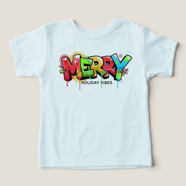 Toddler Graffiti Merry Holiday Vibes Apparel T-shirt (Design Front)