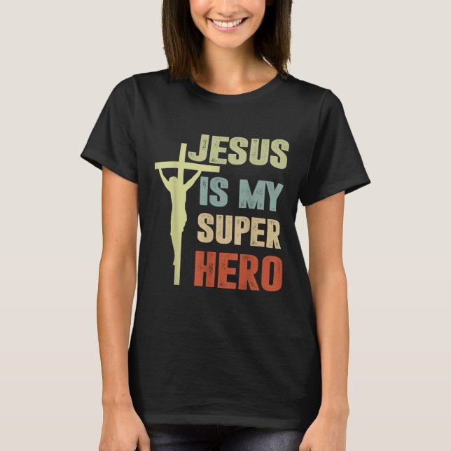 Toddler Jesus Is My Superhero Christian God Son Br T-Shirt (Front)