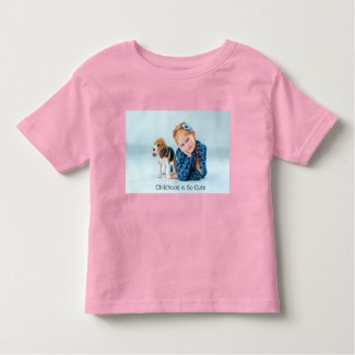 TODDLER T-SHIRT , Childhood is so cute.