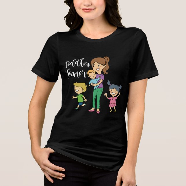 Toddler Tamer Babysitting Humor Novelty Tri-Blend Shirt (Front)