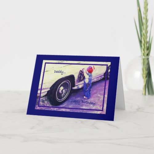 Toddler Washing Car Birthday Daddy Card