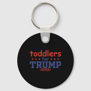 Toddlers For Trump Kids Trump 2025 Funny Trump Kid Keychain