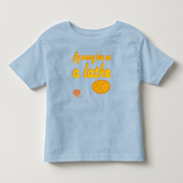 Toddlers' Hanukkah Shirt - "Mommy loves me a latke (Front)