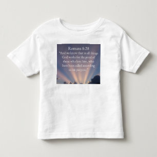  Toddler's Romans 8:28 Bible Verse Tee Shirt