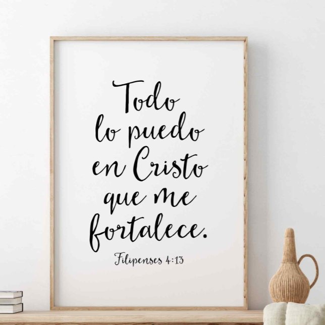 Todo Lo Puedo En Cristo, Filipenses 4:13 Poster (Creator Uploaded)