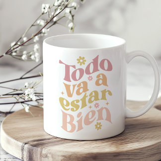 "Todo Va a Estar Bien" Pastel Groovy Inspiration Coffee Mug