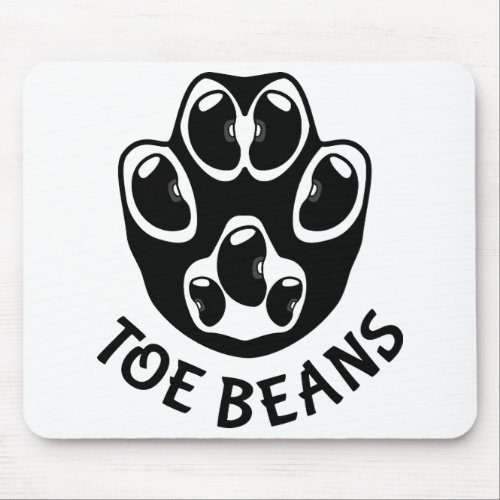 Toe Beans _ Black Beans Mouse Pad