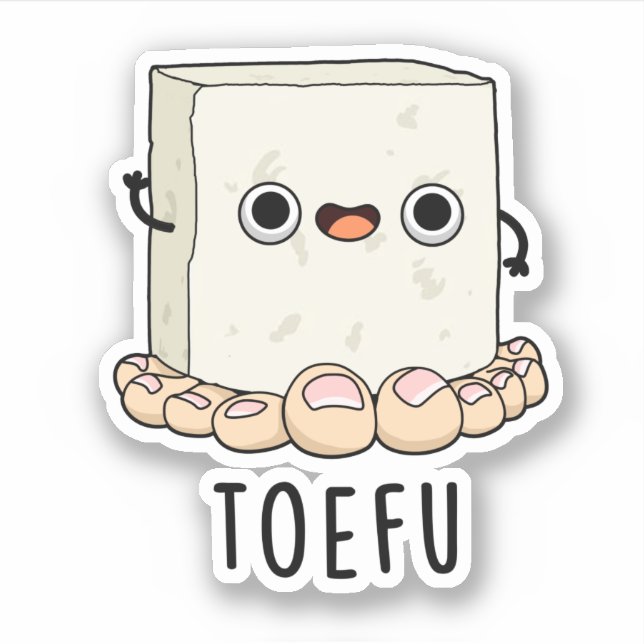 Toe-fu Funny Tofu Pun  Sticker (Front)
