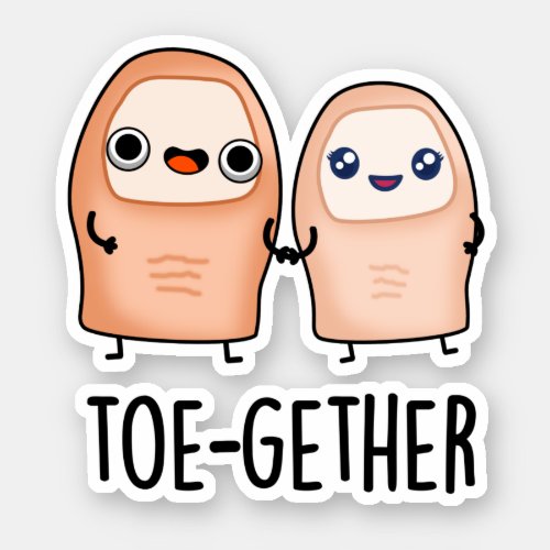 Toe_gether Cute Big Toe Pun Sticker