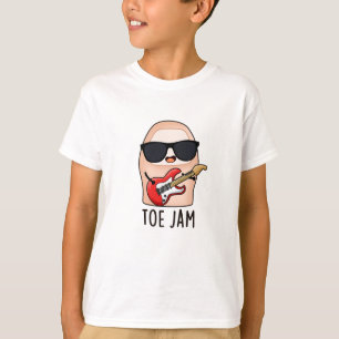Toe Jam Funny Big Toe Music Pun T-Shirt