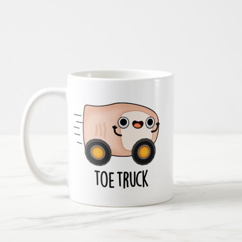 Toe Truck Funny Anatomy Body Parts Puns Coffee Mug
