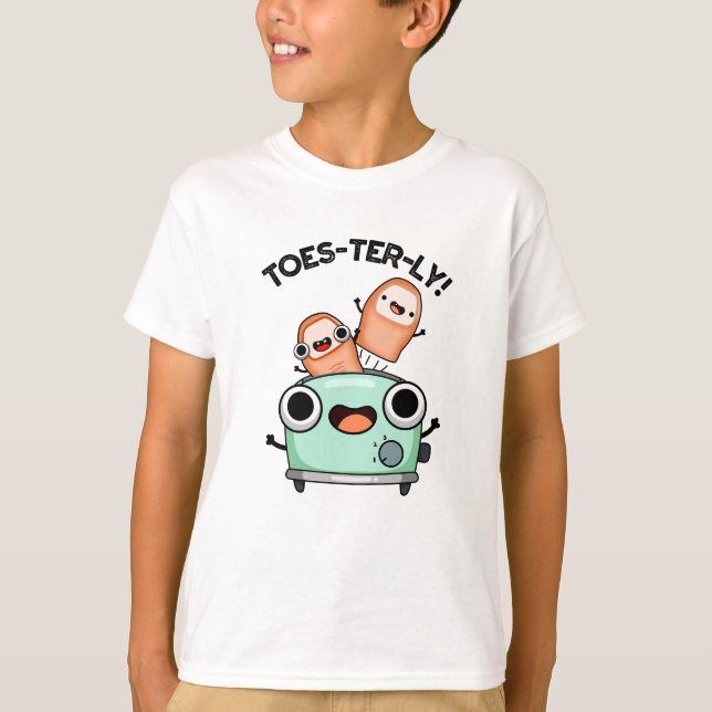 Toes-terly Funny Toe Pun  T-Shirt (Front)