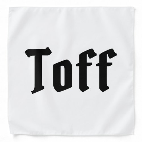 Toff Bandana