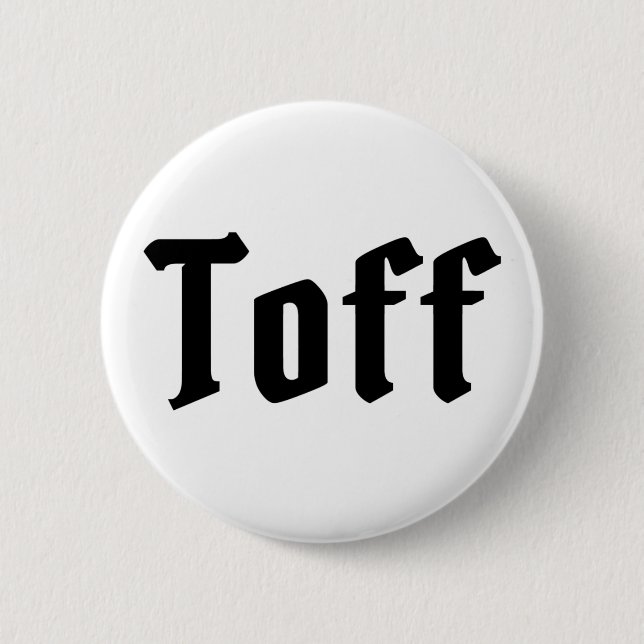 Toff Button (Front)