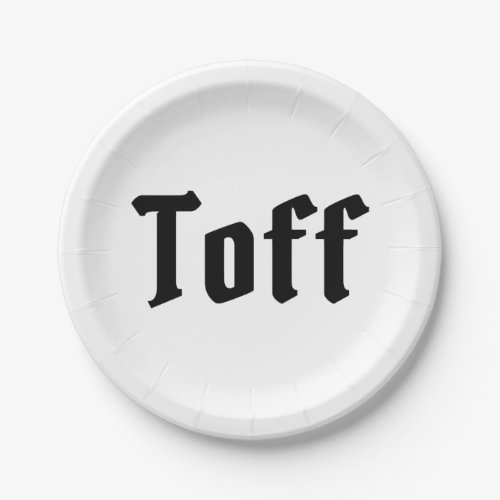 Toff Paper Plates