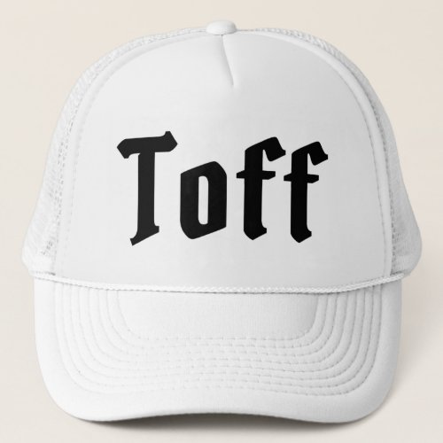 Toff Trucker Hat
