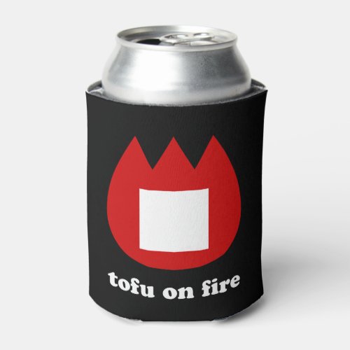  tofu on fire can cooler