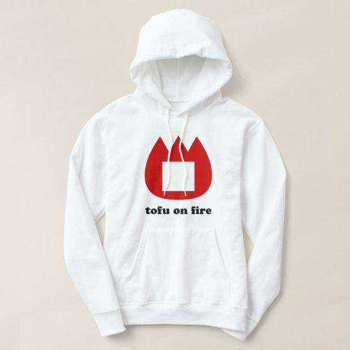  tofu on fire hoodie
