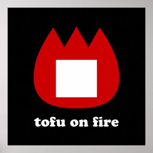  tofu on fire poster