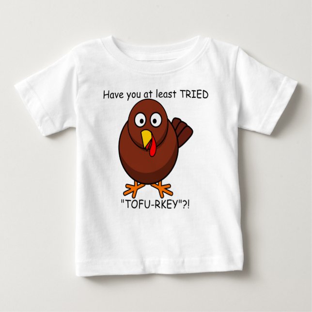 Tofu-rkey Turkey Baby Shirt (Front)