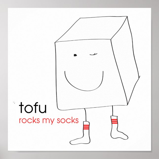 Tofu Rocks My Socks Poster (Front)