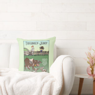 Tofurkey Jerky Throw Pillow