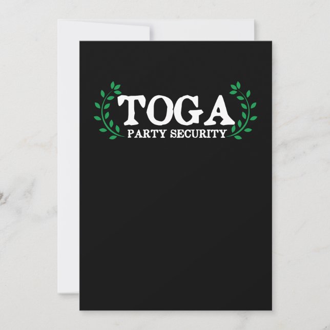 Toga Party Security Guard Funny Fraternity Invitation (Front)