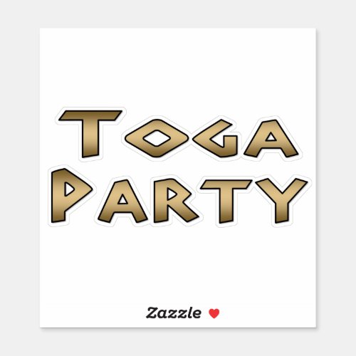 Toga Party Sticker
