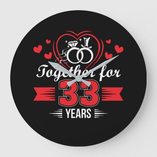 Together 33rd Wedding Anniversary Shirt Large Clock