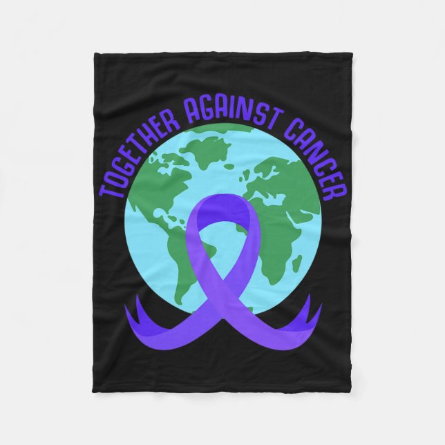 Together Against Cancer Saying For World Cancer Da Fleece Blanket (Front)