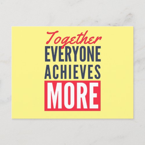 Together Everyone Achieves More Teamwork Office Postcard