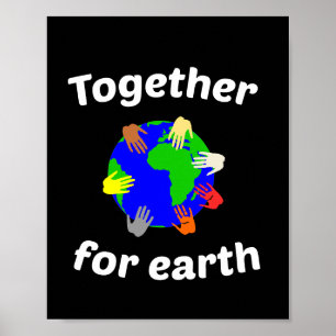Together for earth poster