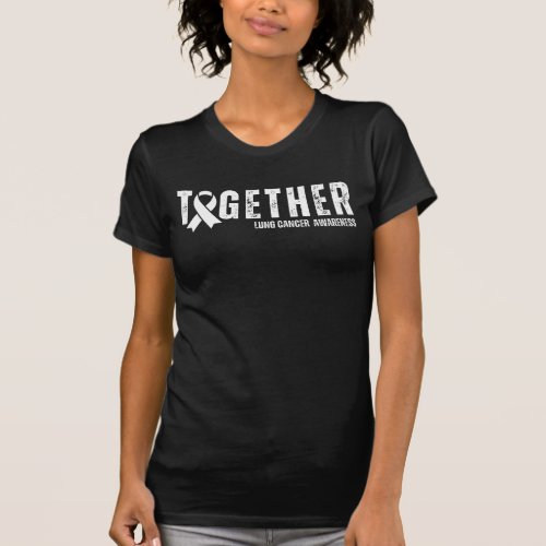 Together For Lung Cancer Awareness Family White T_Shirt