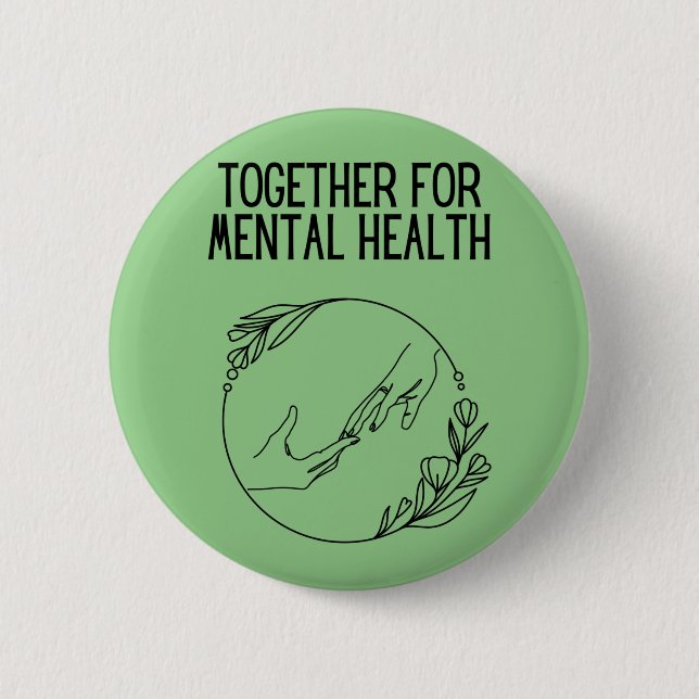 Together For Mental Health Button (Front)
