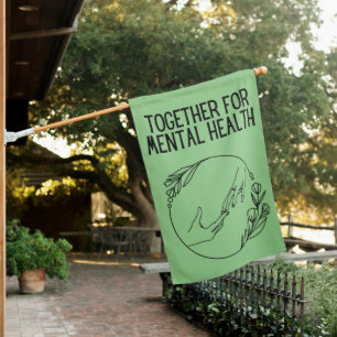 Together For Mental Health House Flag
