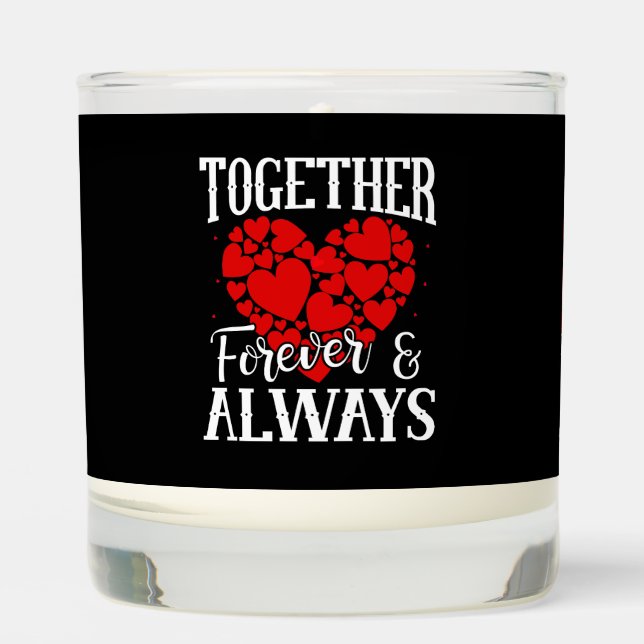 Together Forever & Always - Eternal Love Quote Scented Candle (Front)