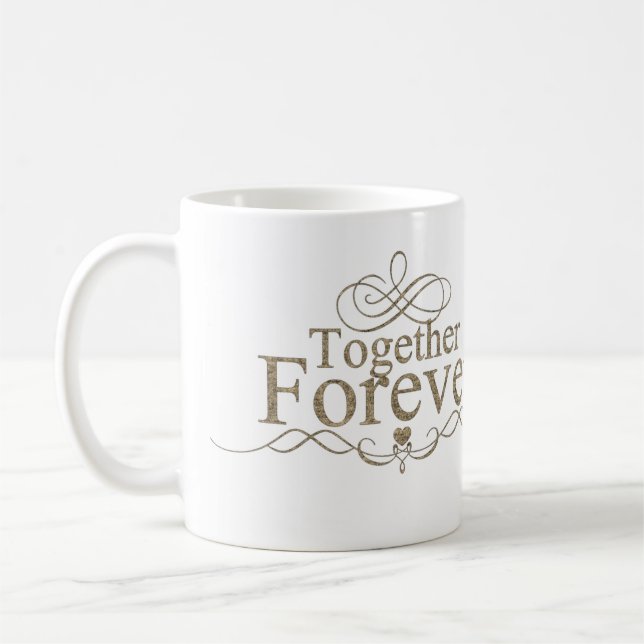 Together forever mug (Left)