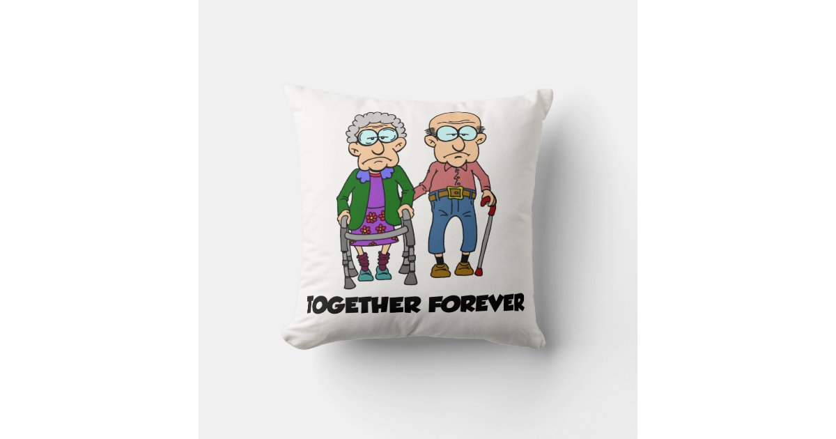 Together Forever Old Couple Cartoon Funny Pillow | Zazzle