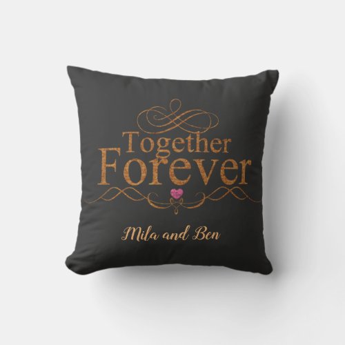 Together forever  throw pillow