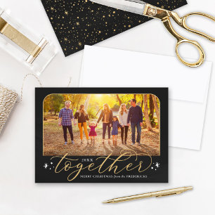 Together in 2025 Black and Gold Family Photo Holiday Card