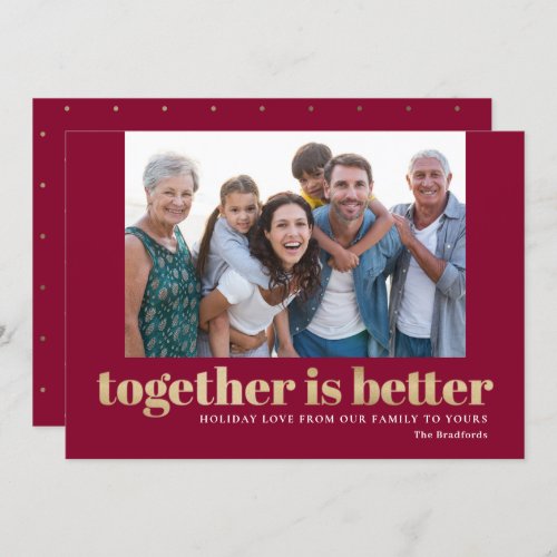 Together Is Better Holiday Photo Card