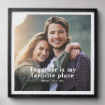 Together Is My Favorite Place Couple Photo Peel And Stick Photo Tile