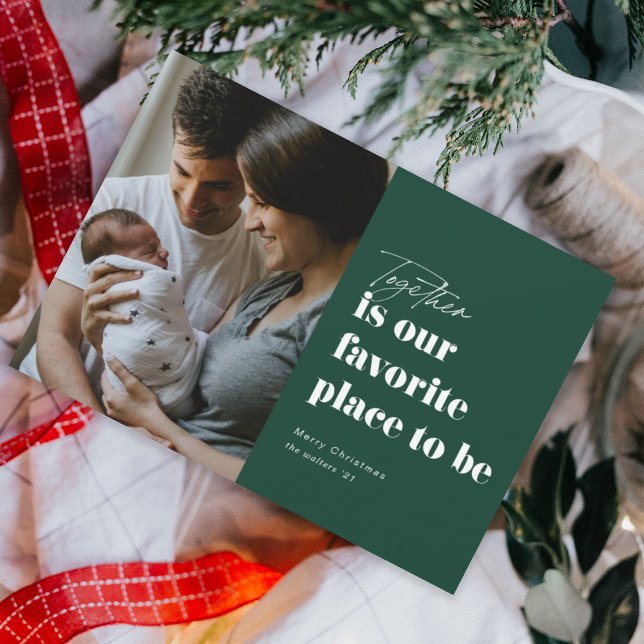 Together is our favorite place 4 Photo Holiday Card (Creator Uploaded)