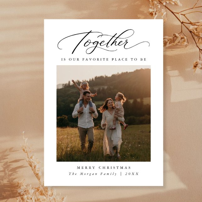 Together is Our Favorite Place Christmas Photo Holiday Card (Creator Uploaded)