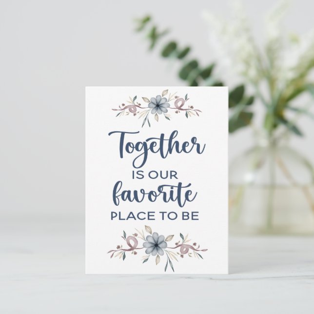 Together is our favorite place to be  postcard (Standing Front)