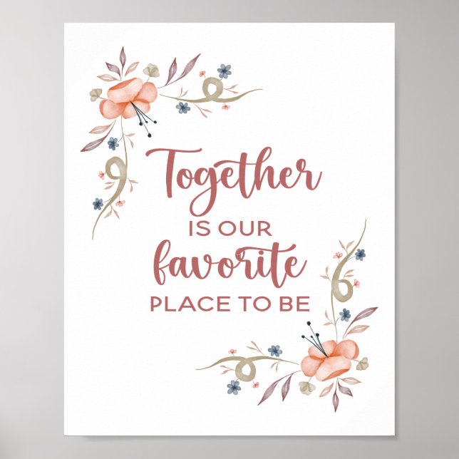 Together is our favorite place to be poster (Front)