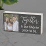 Together is Our Favorite Place to Be Quote Photo Wooden Box Sign