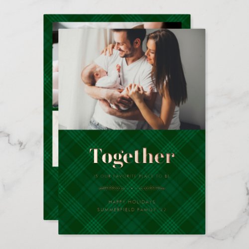 Together Our Favorite Place Family Photo Rose Gold Foil Holiday Card